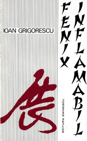 Fenix inflamabil (Ioan Grigorescu)