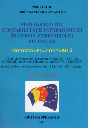 Managementul contabilitatii patrimoniului in cursul exercitiului financiar (Adrinana Viorica Amaritiei)