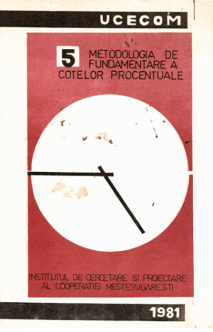 Metodologia de fundamentare a cotelor procentuale (Salater Iosif, Ursulescu Aurel)