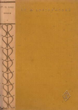 Poezii (Stefan Octavian Iosif) opere vol. I