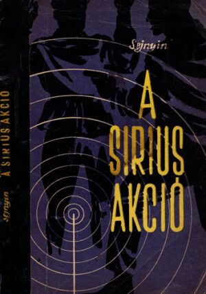 A sirius akcio (Sejnyin)