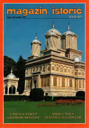 Magazin istoric, revista nr. 7 / 2017 (Cristian Popisteanu)