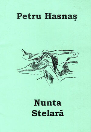 Nunta stelara (Petru Hasnas)