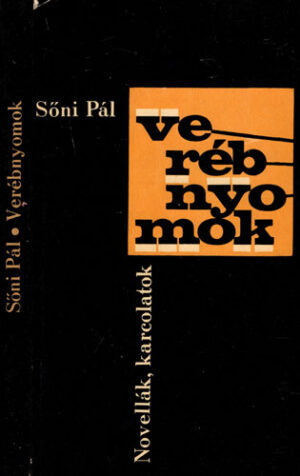 Verebnyomok / Nuvele (Soni Pal)