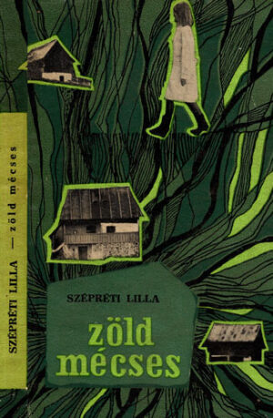 Zold mecses / Opaitul verde (Szepreti Lilla)