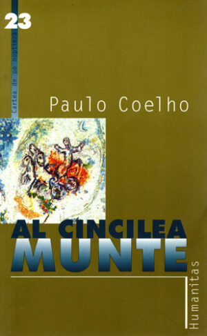 Al cincilea munte (Paulo Coelho) colectia Cartea de pe noptiera nr. 23