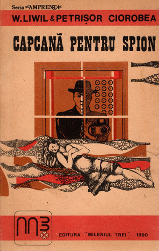 Capcana pentru spion (W. Liwil & Petrisor Ciorobea)