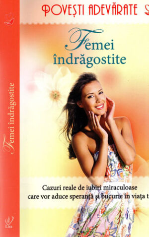 Femei indragostite (Colleen Sell) colectia Povesti adevarate
