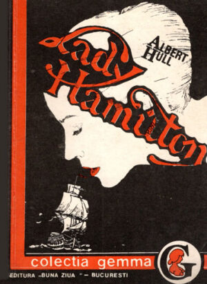 Lady Hamilton (Albert Hull) colectia Gemma