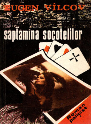 Saptamana socotelilor (Eugen Vilcov)