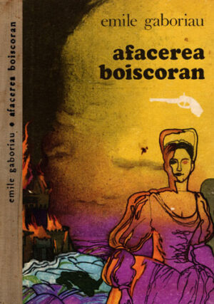 Afacerea Boiscoran (Emile Gaboriau)