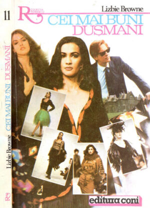 Cei mai buni dusmani (Lizbie Browne) colectia Romantic nr. 11