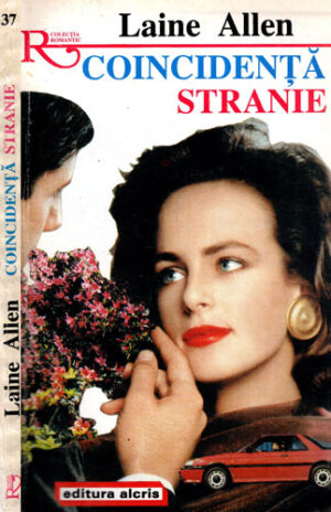 Coincidenta stranie (Laine Allen) colectia Romantic nr. 37