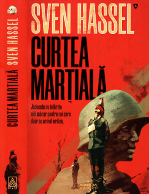 Curtea martiala (Sven Hassel) colectia Armada