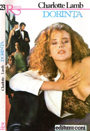 Dorinta (Charlotte Lamb) colectia Romantic nr. 23
