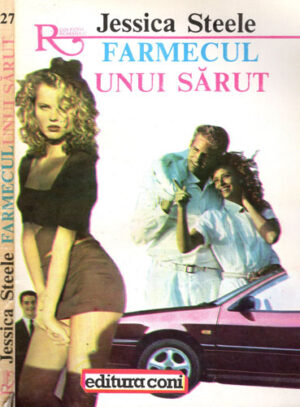 Farmecul unui sarut (Jessia Steele) colectia Romantic nr. 27