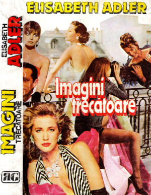 Imagini trecatoare (Elisabeth Adler)