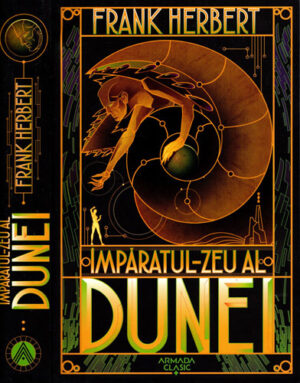 Imparatul-Zeu al Dunei vol. IV (Frank Herbert) Seria Dune partea a IV-a