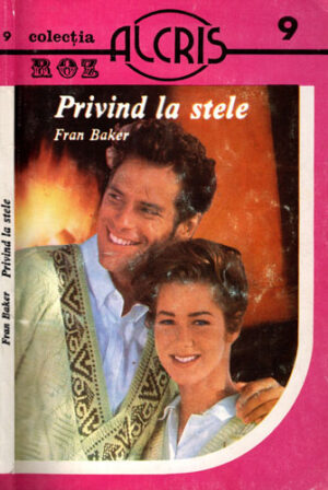 Privind la stele (Fran Baker) colectia Roz nr. 9