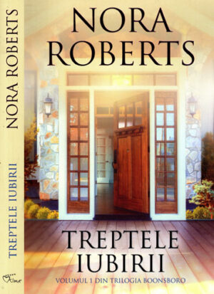 Treptele iubirii (Nora Roberts)