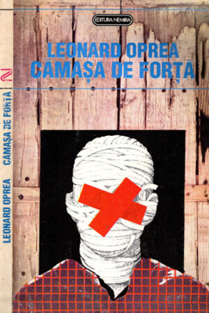 Camasa de forta (Leonard Oprea)