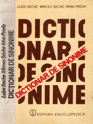 Dictionar de sinonime (Luiza Seche, Irina Preda)