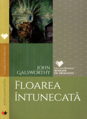 Floarea intunecata (John Galsworthy)