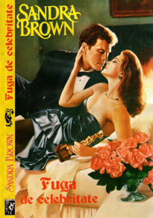Fuga de celebritate (Sandra Brown)