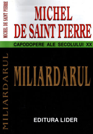 Miliardarul (Michel de Saint Pierre)