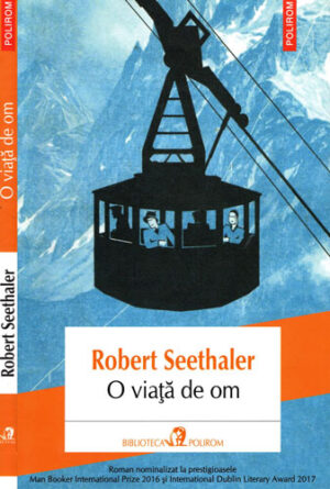 O viata de om (Robert Seethaler) colectia Actual