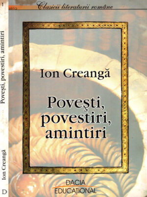 Povesti, povestiri, amintiri (Ion Creanga)