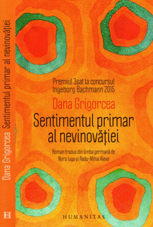 Sentimentul primar al nevinovatiei (Dana Grigorcea)