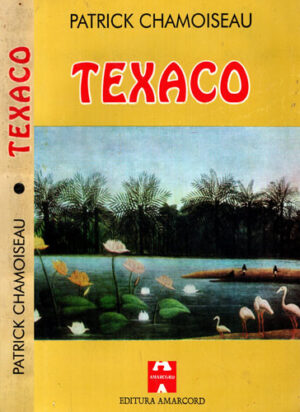 Texaco (Patrick Chamoiseau)