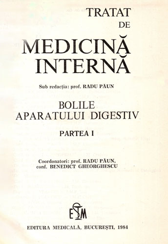 Tratat de medicina interna - bolile aparatului digestiv partea I-a (Radu Paun, Benedict Gheorghescu) Tratat de medicina interna - bolile aparatului digestiv partea I-a (Radu Paun, Benedict Gheorghescu) - imagine 3