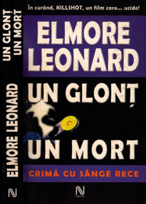 Un glont un mort (Elmore Leonard)