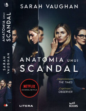 Anatomia unui scandal (Sarah Vaughan) colectia Buzz books
