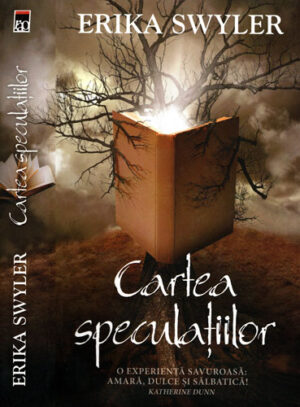 Cartea speculatiilor (Erica Swyler)