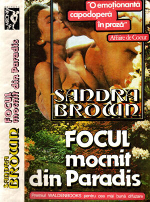 Focul mocnit din Paradis (Sandra Brown)