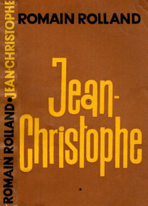 Jean Christophe vol. I-III (Romain Rolland) editia a II-a
