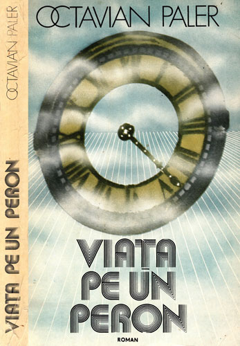Viata pe un peron (Octavian Paler) Viata pe un peron (Octavian Paler)