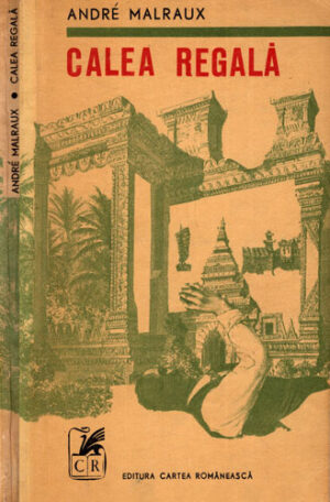 Calea regala (Andre Malraux)