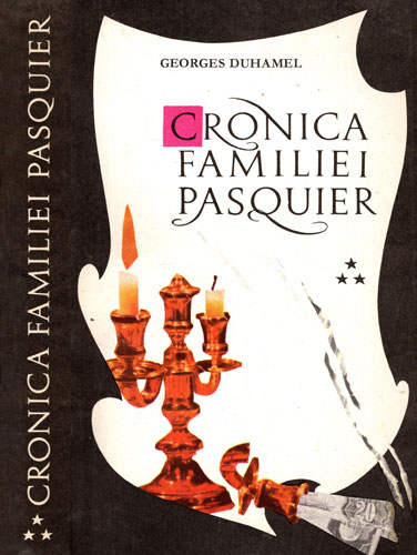 Cronica familiei Pasquier vol. I-III (Georges Duhamel) Cronica familiei Pasquier vol. I-III (Georges Duhamel) - imagine 3