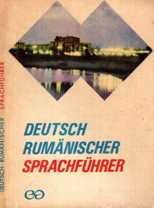 Deutsch Rumanischer Sprachfuhrer / Ghid de conversatie german roman (Liane Bidian, Ilse Chivaran-Muller)