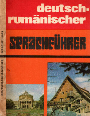 Deutsch-rumanischer sprachfuhrer / ghid de conversatie german roman (Ioana Nestorescu)