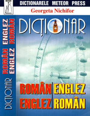 Dictionar roman-englez si englez-roman (Georgeta Nichifor)