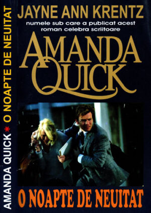 O noapte de neuitat (Jayne Ann Krentz, Amanda Quick)