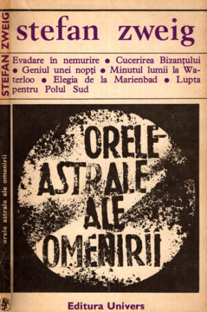 Orele astrale ale omenirii (Stefan Zweig)