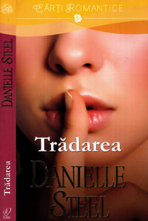 Tradarea (Danielle Steel) colectia Lira