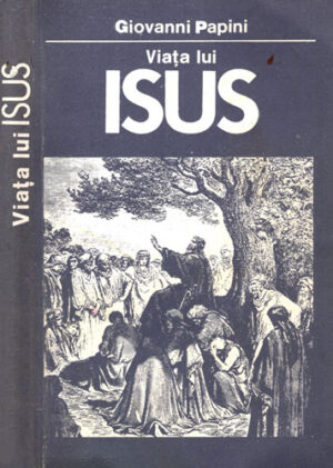 Viata lui Isus (Giovanni Papini)