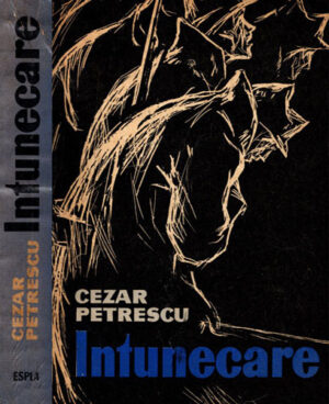 Intunecare (Cezar Petrescu) anul 1960